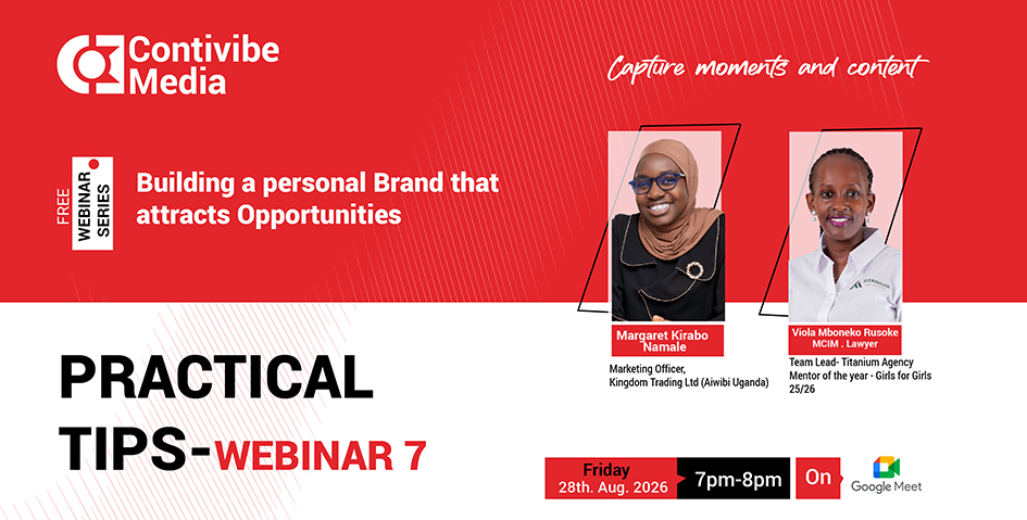 Webinar Series: Viola Mboneko Rusoke says character, trust and consistency are key to building a personal brand that attracts opportunities